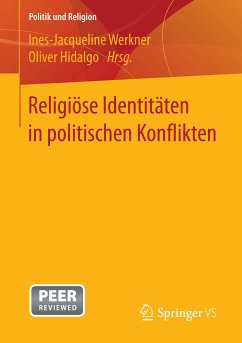 Religiöse Identitäten in politischen Konflikten (eBook, PDF)