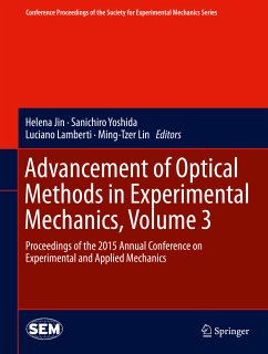 Advancement of Optical Methods in Experimental Mechanics, Volume 3 (eBook, PDF)