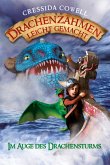 Im Auge des Drachensturms / Drachenzähmen leicht gemacht Bd.7 (eBook, ePUB) Im Auge des Drachensturms / Drachenzähmen leicht gemacht Bd.7 (eBook, ePUB)