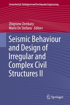 Seismic Behaviour and Design of Irregular and Complex Civil Structures II (eBook, PDF)