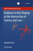 Evidence in Anti-Doping at the Intersection of Science & Law (eBook, PDF)