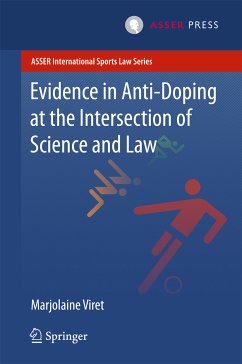 Evidence in Anti-Doping at the Intersection of Science & Law (eBook, PDF) - Viret, Marjolaine