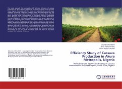 Efficiency Study of Cassava Production in Akure Metropolis, Nigeria