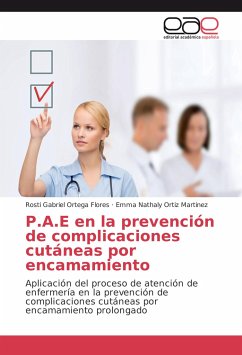 P.A.E en la prevención de complicaciones cutáneas por encamamiento