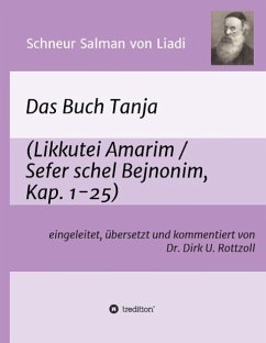 Schneur Salman von Liadi: Das Buch Tanja - Rottzoll, Dirk U.