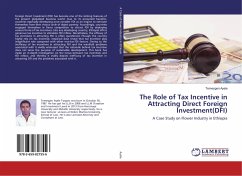 The Role of Tax Incentive in Attracting Direct Foreign Investment(DFI)
