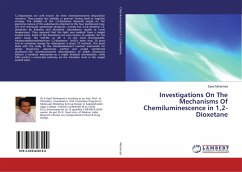 Investigations On The Mechanisms Of Chemiluminescence in 1,2-Dioxetane - Mohamed, Syed