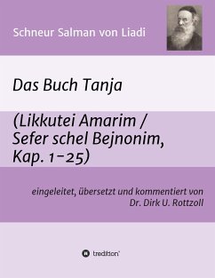 Schneur Salman von Liadi: Das Buch Tanja - Rottzoll, Dirk U.