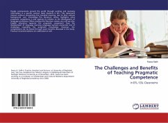 The Challenges and Benefits of Teaching Pragmatic Competence - Salih, Faeza