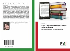 Dalla carta allo schermo: il Libro nell'era digitale - Fresia, Sara