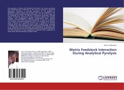 Matrix Feedstock Interaction During Analytical Pyrolysis - Kalimenze, John D.