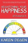 Heightening Your Happiness (eBook, ePUB)