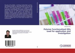 Polymer functionalized QDs used for application and investigation