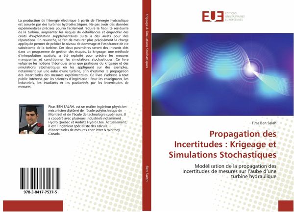 Propagation des Incertitudes : Krigeage et Simulations Stochastiques Propagation des Incertitudes : Krigeage et Simulations Stochastiques
