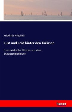 Lust und Leid hinter den Kulissen - Friedrich, Friedrich