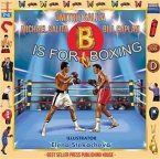 B Is for Boxing (eBook, ePUB)