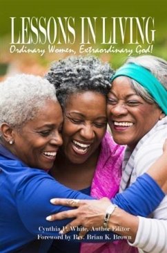 Cover Lessons in Living: Ordinary Women, Extraordinary God (eBook, ePUB)