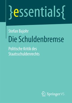 Die Schuldenbremse (eBook, PDF) - Bajohr, Stefan