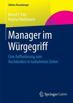 Manager im Würgegriff (eBook, PDF) - Pelz, Bernd F.; Mahlmann, Regina