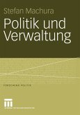 Politik und Verwaltung (eBook, PDF)