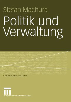 Politik und Verwaltung (eBook, PDF) - Machura, Stefan