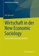Wirtschaft in der New Economic... - Bild 1