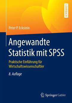 Angewandte Statistik mit SPSS (eBook, PDF) - Eckstein, Peter P.