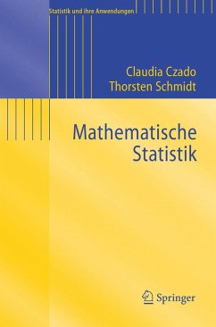 Mathematische Statistik (eBook, PDF) - Czado, Claudia; Schmidt, Thorsten