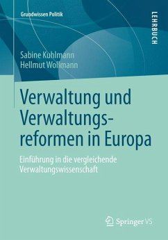 Verwaltung und Verwaltungsreformen in Europa (eBook, PDF) - Kuhlmann, Sabine; Wollmann, Hellmut