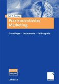 Praxisorientiertes Marketing (eBook, PDF)