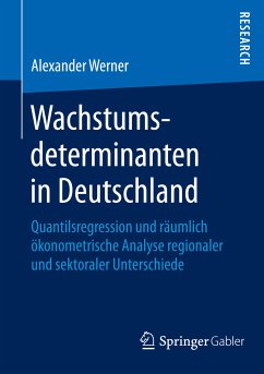 Wachstumsdeterminanten in Deutschland (eBook, PDF) - Werner, Alexander