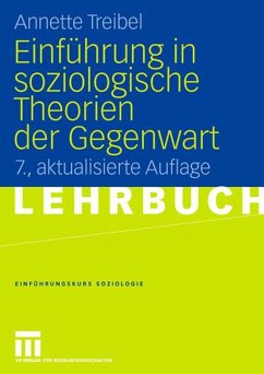 Einführung in soziologische Theorien der Gegenwart (eBook, PDF) - Treibel, Annette