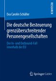 Die deutsche Besteuerung grenzüberschreitender Personengesellschaften (eBook, PDF)