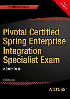 Pivotal Certified Spring Enterprise Integration Specialist Exam (eBook, PDF) - Krnac, Lubos