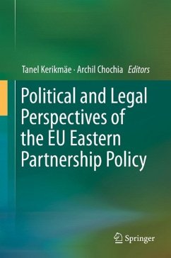 Political and Legal Perspectives of the EU Eastern Partnership Policy (eBook, PDF)