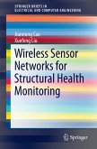 Wireless Sensor Networks for Structural Health Monitoring (eBook, PDF)