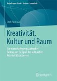Kreativität, Kultur und Raum (eBook, PDF)