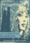 Accidental Warrior (eBook, ePUB)