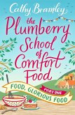 The Plumberry School of Comfort Food - Part One (eBook, ePUB)