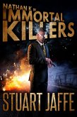 Immortal Killers (Nathan K, #1) (eBook, ePUB) Immortal Killers (Nathan K, #1) (eBook, ePUB)
