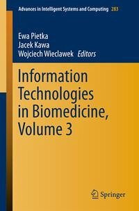 Cover Information Technologies in Biomedicine, Volume 3 (eBook, PDF)