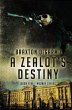 A Zealot's Destiny (MedAir Series, #5)... - Bild 1