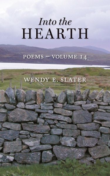 Into the Hearth, Poems-Volume 14 (The Traduka Wisdom Poetry Series, #14) (eBook, ePUB)