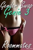 Gender Swap Genie 3: Roommates (eBook, ePUB)