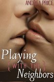Playing with the Neighbors (eBook, ePUB) Playing with the Neighbors (eBook, ePUB)