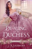 Dealing With The Duchess (Mayfair Brides, #1) (eBook, ePUB)