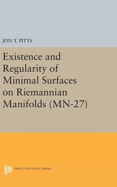 Existence and Regularity of Minimal Surfaces on Riemannian Manifolds. (MN-27) - Pitts, Jon T.