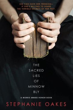 The Sacred Lies of Minnow Bly - Oakes, Stephanie