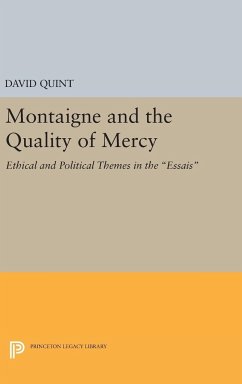 Montaigne and the Quality of Mercy - Quint, David