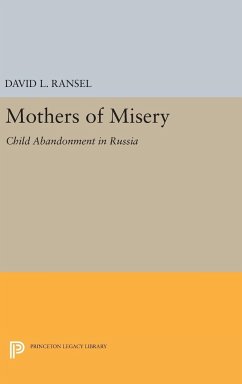 Mothers of Misery - Ransel, David L.